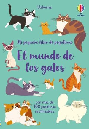 EL MUNDO DE LOS GATOS PEQ LIB PEGATINAS