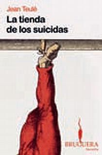 LA TIENDA DE LOS SUICIDAS