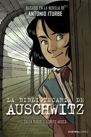 LA BIBLIOTECARIA DE AUSCHWITZ (NOVELA GRÁFICA)