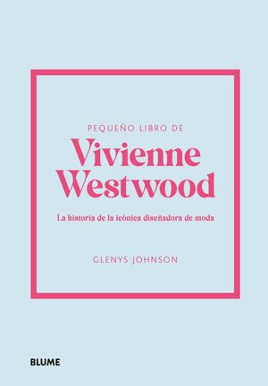 PEQUEÑO LIBRO DE VIVIENNE WESTWOOD - BLU