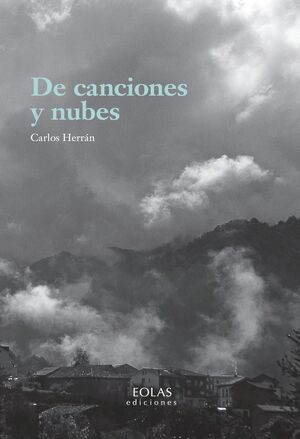 DE CANCIONES Y NUBES