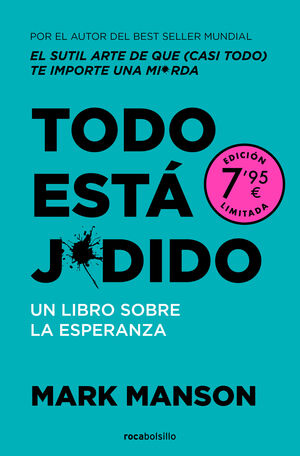 TODO ESTA J*DIDO (CAMPAÑA DE VERANO EDICION LIMITADA)