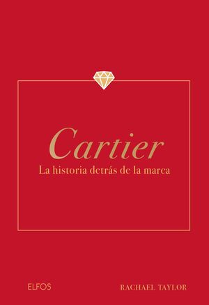 CARTIER LA HISTORIA DETRAS DE LA MARCA -