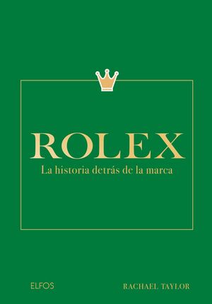 ROLEX LA HISTORIA DETRAS DE LA MARCA