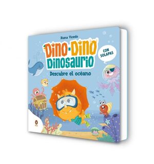 DINO-DINO DESCUBRE EL OCÉANO (DINO-DINO DINOSAURIO 5)