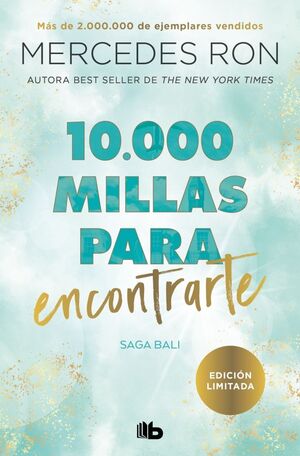 10.000 MILLAS PARA ENCONTRARTE (BALI 2)