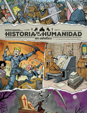 HISTORIA DE LA HUMANIDAD EN VIÑETAS 7