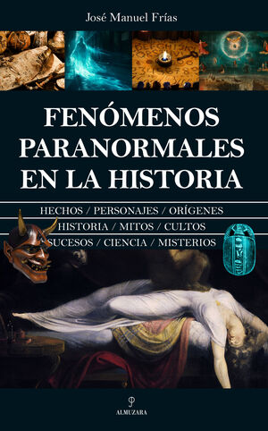 FENÓMENOS PARANORMALES EN LA HISTORIA