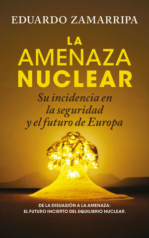 LA AMENAZA NUCLEAR