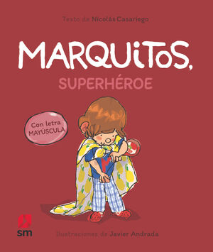 MARQUITOS SUPERHEROE 6