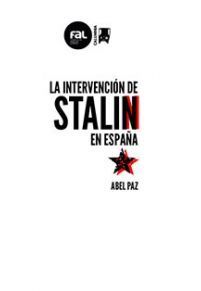 LA INTERVENCIÓN DE STALIN EN ESPAÑA