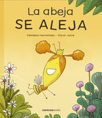 LA ABEJA SE ALEJA 2ED