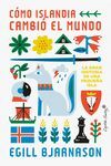 COMO ISLANDIA CAMBIO EL MUNDO