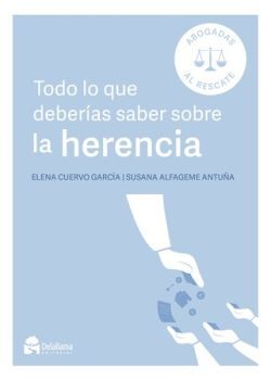 TODO LO QUE DEBERIAS SABER SOBRE LA HERENCIA