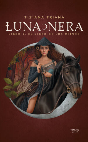 LUNA NERA 2: EL LIBRO DE LOS REINOS