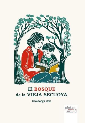 EL BOSQUE DE LA VIEJA SECUOYA