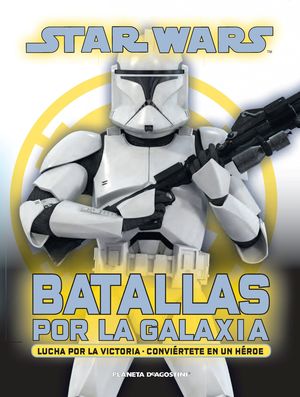 STAR WARS BATALLAS POR LA GALAXIA