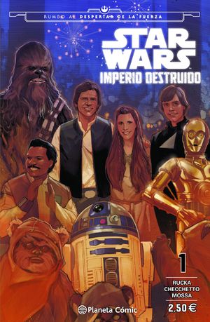 STAR WARS IMPERIO DESTRUIDO (SHATTERED EMPIRE) Nº 01/04