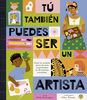 TU TAMBIEN PUEDES SER UN ARTISTA