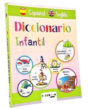 DICCIONARIO INFANTIL ESPAÑOL E INGLES