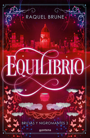 EQUILIBRIO (BRUJAS Y NIGROMANTES 3)