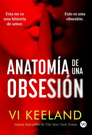 ANATOMÍA DE UNA OBSESIÓN