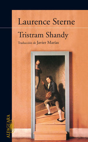 LA VIDA Y LAS OPINIONES DEL CABALLERO TRISTRAM SHANDY