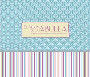 EL ÁLBUM DE LA ABUELA