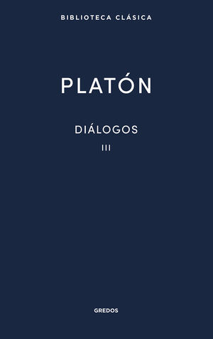 DIÁLOGOS III PLATÓN