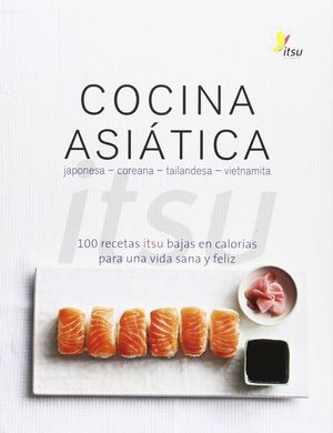 COCINA ASIÁTICA. ITSU