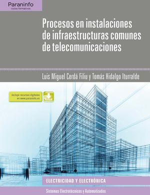 PROCESOS EN INSTALACIONES DE INFRAESTRUCTURAS COMUNES DE TELECOMUNICACIONES