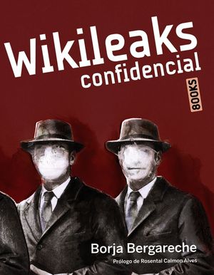 WIKILEAKS CONFIDENCIAL