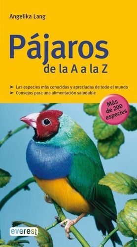 PÁJAROS DE LA A A LA Z