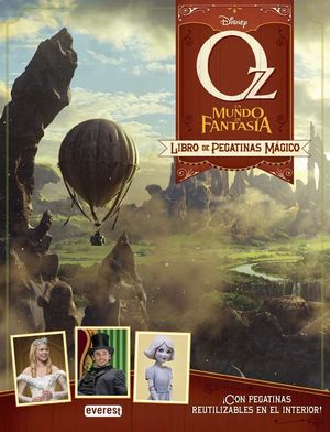 OZ UN MUNDO DE FANTASÍA. LIBRO DE PEGATINAS MÁGICO