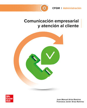 COMUNICACIÓN EMPRESARIAL Y ATENCIÓN AL CLIENTE