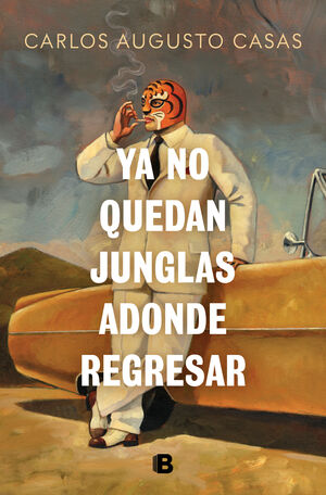 YA NO QUEDAN JUNGLAS ADONDE REGRESAR