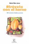 ATRÉVETE CON EL HORNO