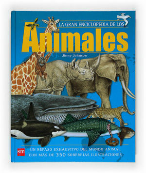 GRAN ENCICLOPEDIA DE LOS ANIMALES