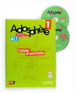 MÉTHODE DE FRANÇAIS 1. ADOSPHÈRE. CAHIER D'ACTIVITÉS