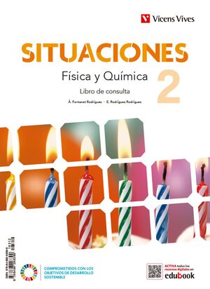 FISICA Y QUIMICA 2ºESO (LC+CA+DIGITAL) (SITUACIONES)VICENS VIVES