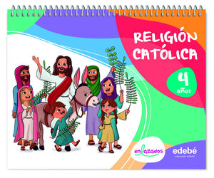 RELIGIÓN CATÓLICA 4 AÑOS