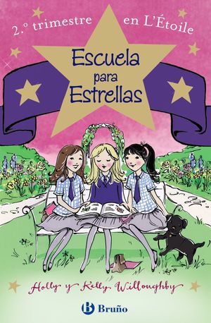 ESCUELA PARA ESTRELLAS: 2.º TRIMESTRE EN L'ÉTOILE