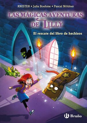 LAS MÁGICAS AVENTURAS DE LILLY