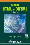 DOMINE HTML Y DHTML. 2É EDICION. INCLUYE CD-ROM.