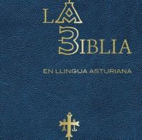 LA BIBLIA EN LLINGUA ASTURIANA