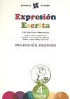 EXPRESIÓN ESCRITA 4 - COLECCIÓN ESCRIBO