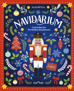 NAVIDARIUM - CASI TODAS LAS NAVIDADES DEL PLANETA