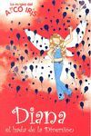 DIANA, EL HADA DE LA DIVERSIÓN (LA MAGIA DEL ARCOIRIS 21)