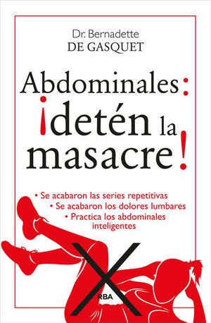 ABDOMINALES: ¡DETÉN LA MASACRE!