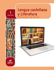 LENGUA CASTELLANA Y LITERATURA 1º BACHILLERATO (LOMCE)